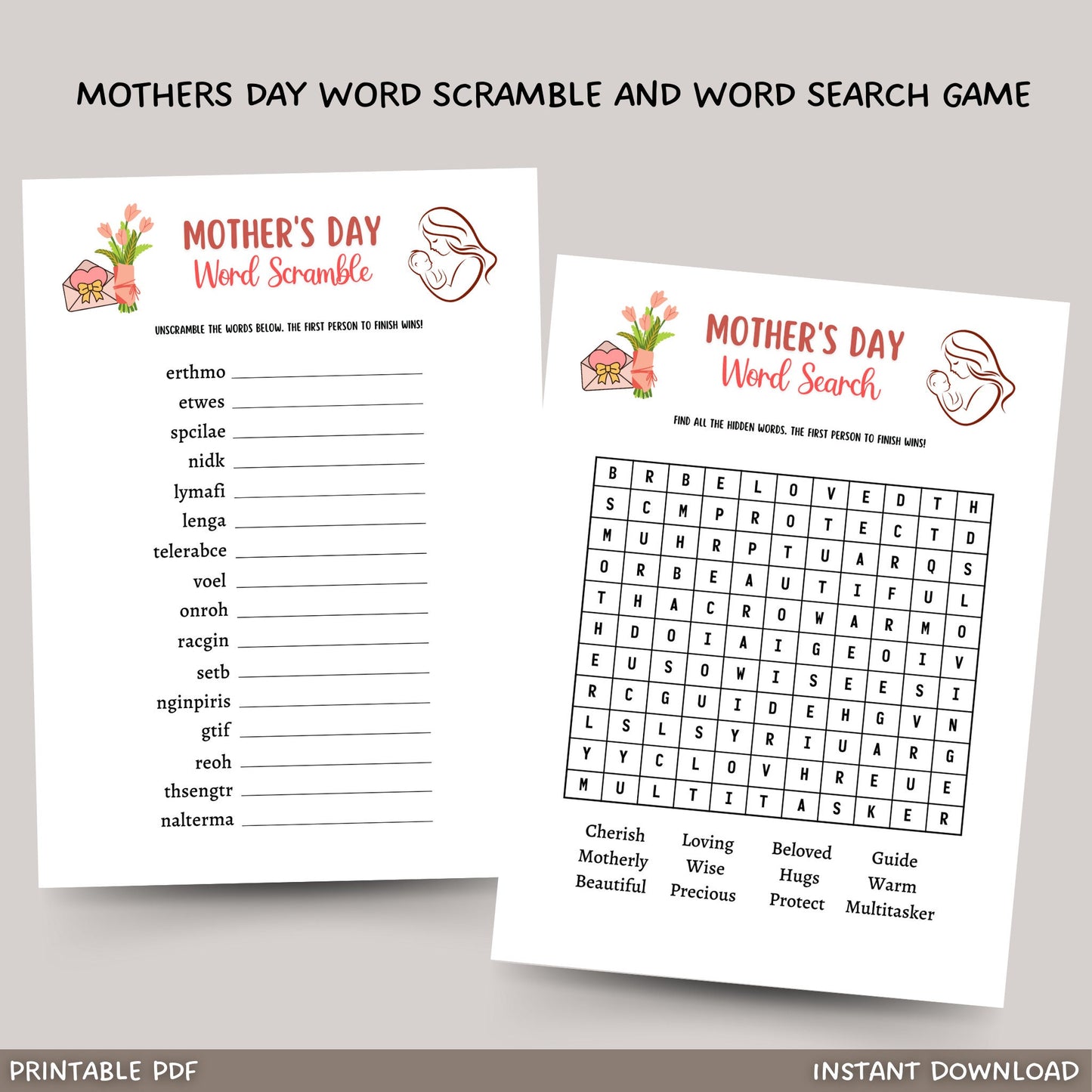 This 2 Pack of Mothers Day Word Search and Word Scramble games bundle is a printable PDF and instant download! It is great to play with your friends and family! It is sure to impress your guests and works great for adults and kids!